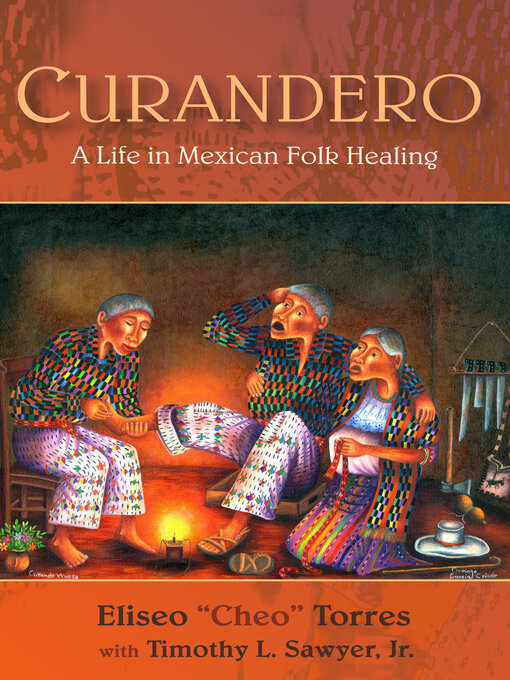 Title details for Curandero by Eliseo "Cheo" Torres - Available